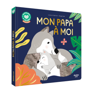 Auzou – Livre « Mon papa à moi »