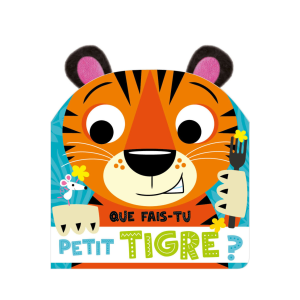 1.2.3 soleil – Que fais-tu petit tigre ?