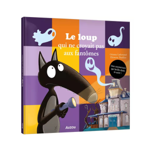 Auzou – Le loup qui ne croyait pas aux fantômes